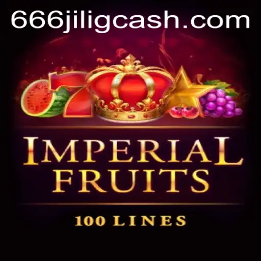 Imperial Fruits 100: Discover the Regal World of Slots
