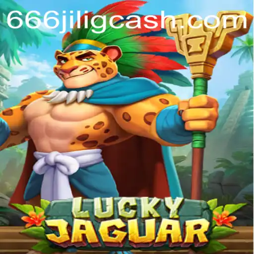 Explore the Exciting World of LuckyJaguar: Unleashing the Adventure at 666JiLi.COM