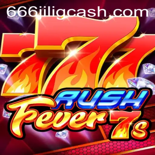 Exploring RushFever7s and the World of 666JiLi.COM